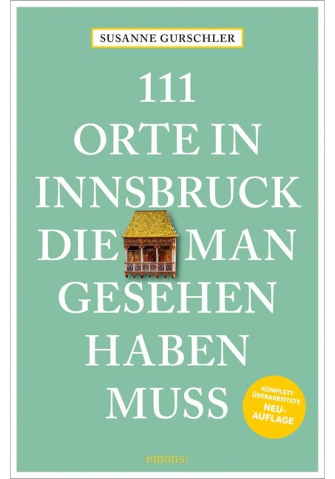 400004700802_a_111_orte_in_innsbruck_die_man_gesehen_haben_muss_nobrand_1