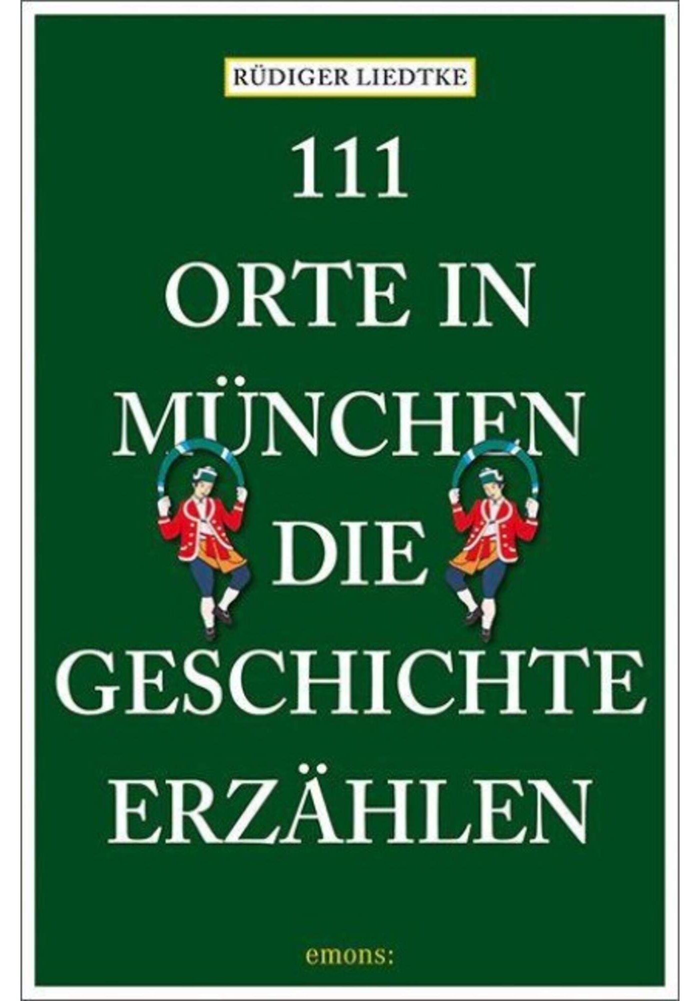 400004738218_a_111_orte_in_muenchen_die_geschichte_erzaehlen_nobrand_1