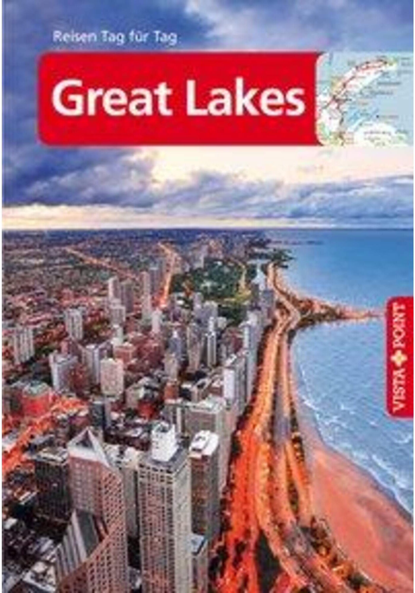 5637742514_a_great_lakes__vista_point_reisefuehrer_reisen_tag_fuer_tag_24