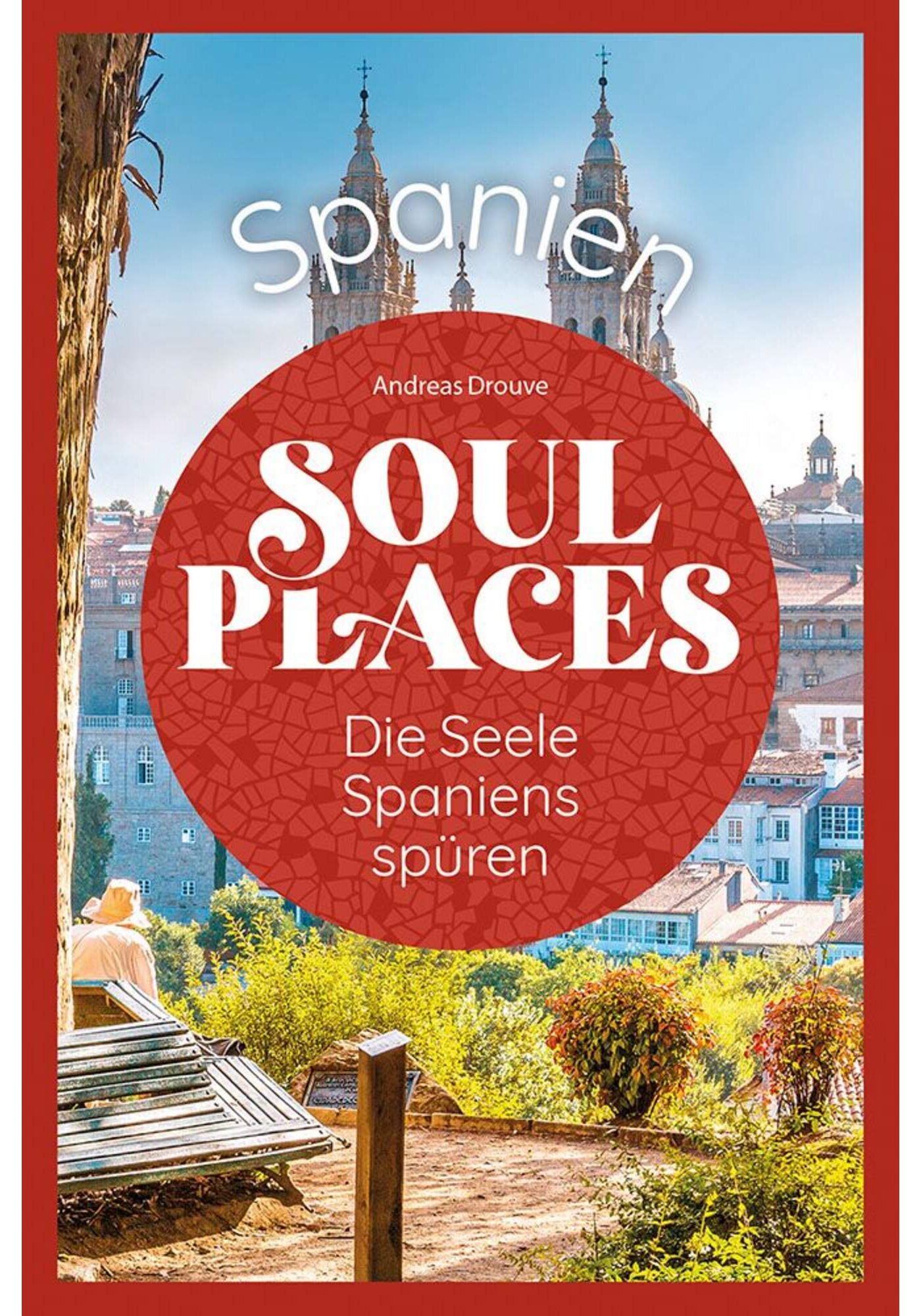 5638069435_a_soul_places_spanien__die_seele_spaniens_spueren_24
