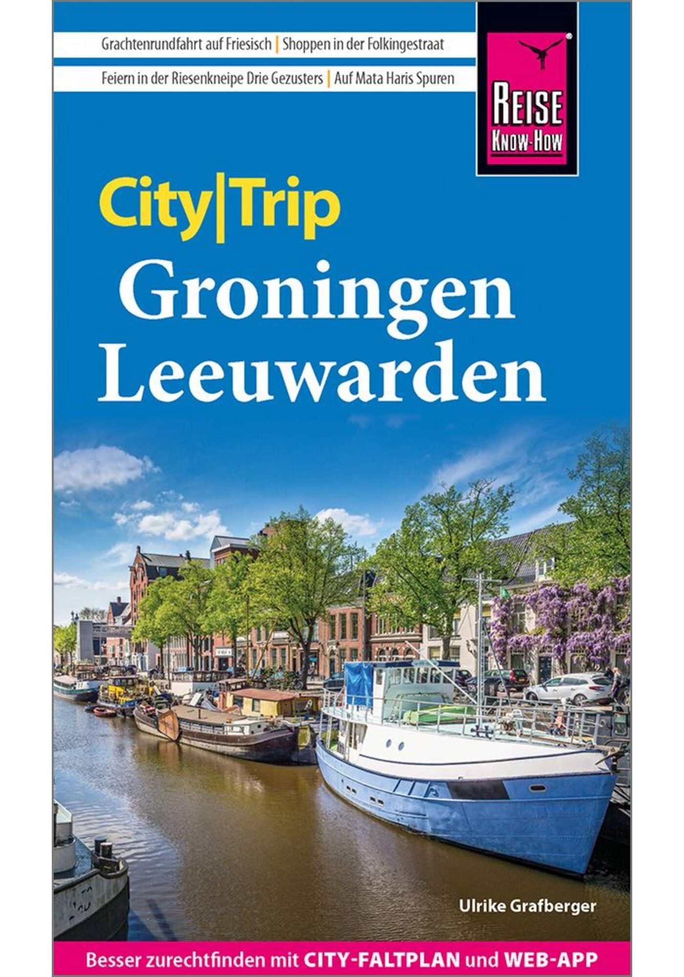 5638136911_a_reise_know-how_citytrip_groningen_und_leeuwarden_24