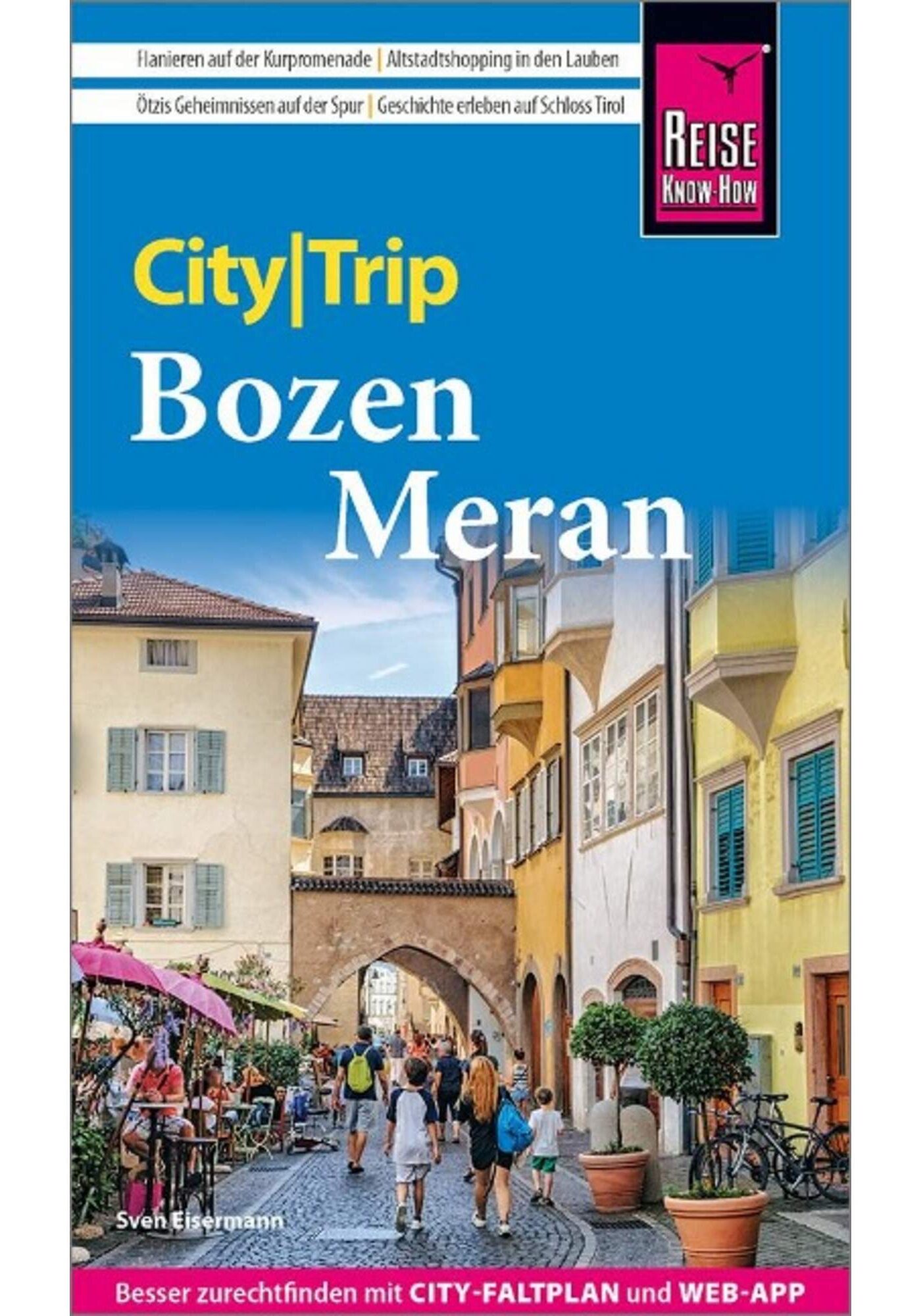 5638172911_a_reise_know-how_citytrip_bozen_und_meran_24