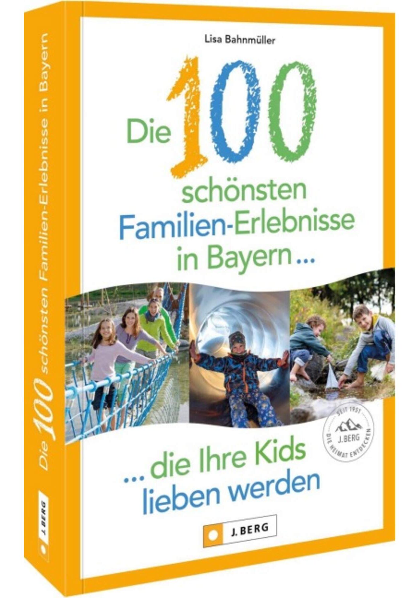 5638264399_a_die_100_schoensten_familien-erlebnisse_in_bayern_24